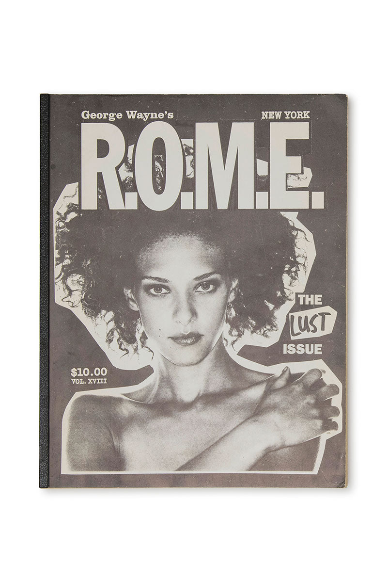 R.O.M.E. THE LUST ISSUE