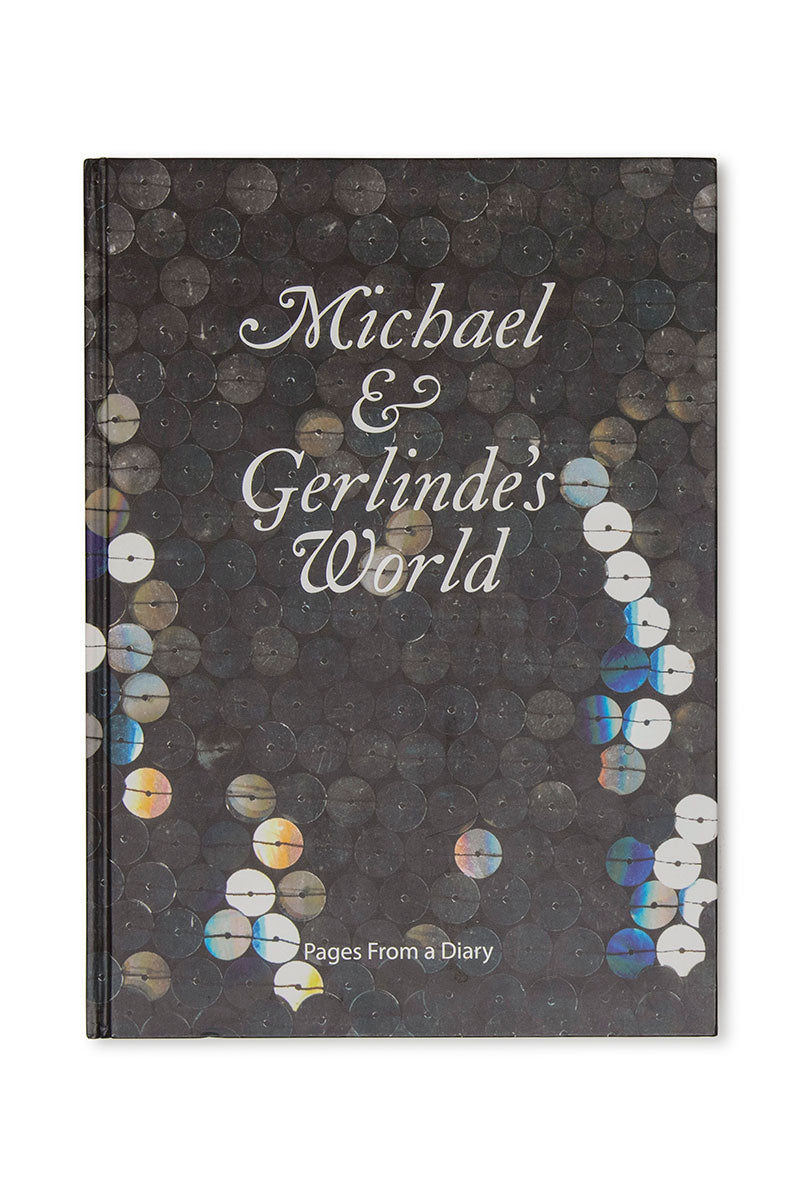 MICHAEL & GERLINDE'S WORLD